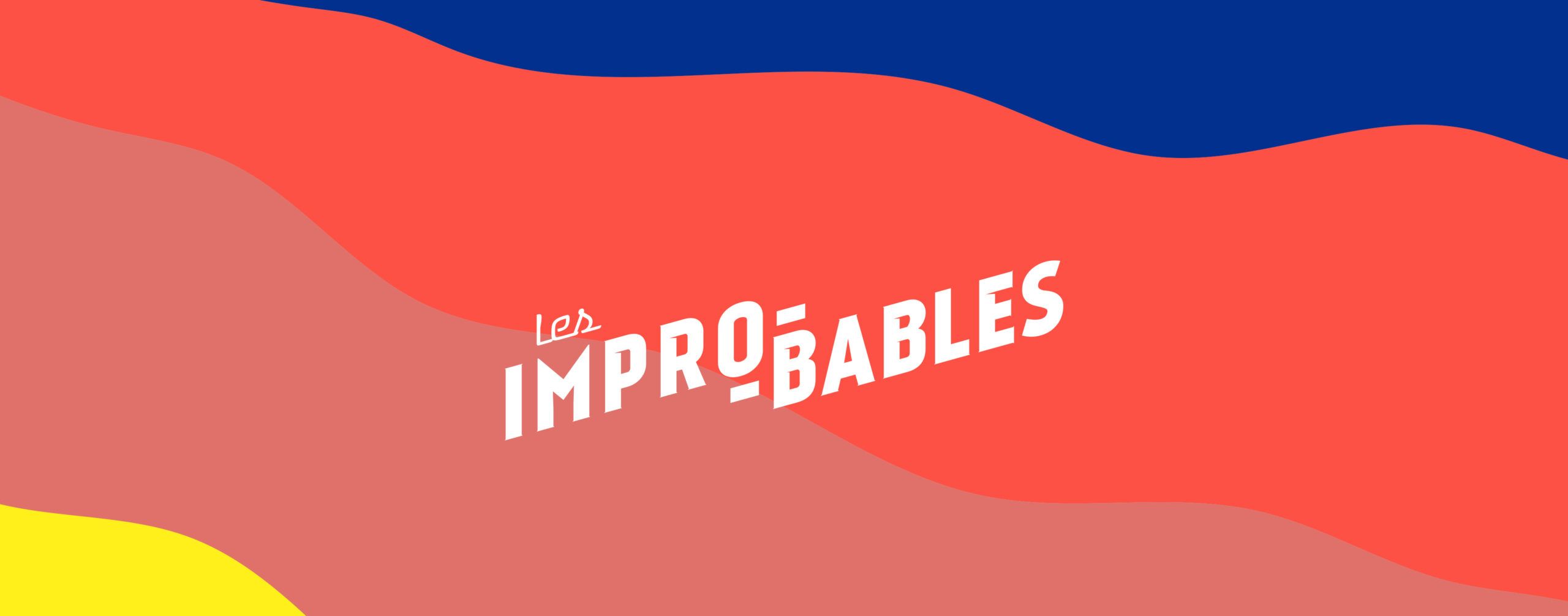 Les improbables
